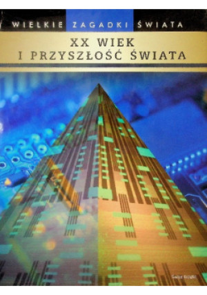 XX wiek i przyszłość świata - Peter Fiebag - książka historyczna wyd. 2003