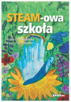 STEAM-owa szkoła - Marlena Plebańska - książka  wyd. 2024