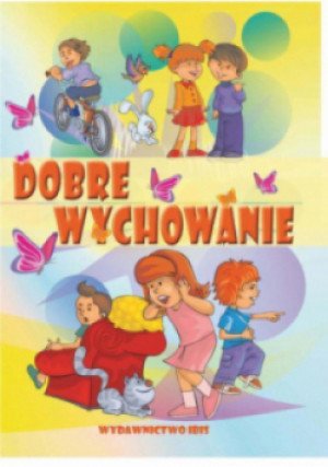 Dobre wychowanie - Beata Jacewicz - książka  wyd. 2015
