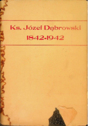 Ks. Józef Dąbrowski 1942 r. - książka  wyd. 1942