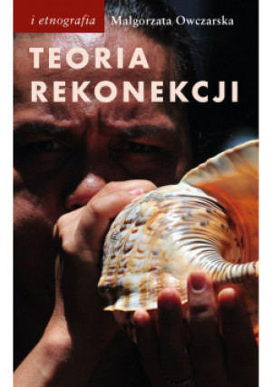 Teoria rekonekcji - Małgorzata Owczarska - książka  wyd. 2020