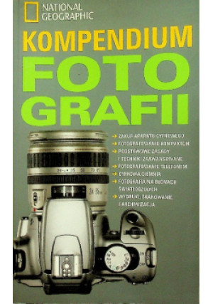 Kompendium fotografii - książka  wyd. 2007