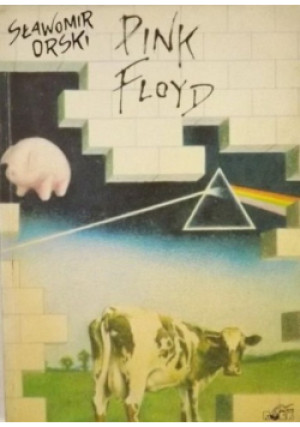 Pink Floyd - Sławomir Orski - książka  wyd. 1991