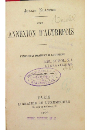 Une Annexion Dautrefois 1869 r. - Julian Klaczko - książka  wyd. 1869