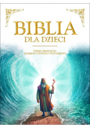 Biblia dla dzieci duża - książka  wyd. 2022