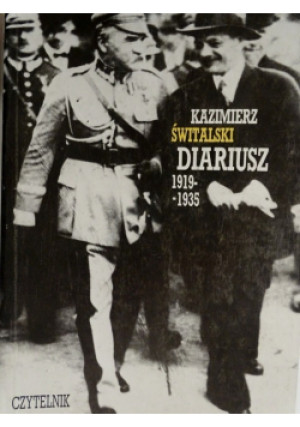 Diariusz 1919 1935 - Kazimierz Świtalski - książka historyczna wyd. 1992
