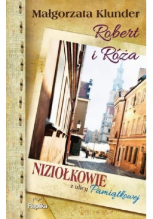 Robert i Róża - Małgorzata Klunder - książka  wyd. 2015