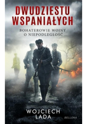 Dwudziestu wspaniałych - Wojciech Lada, Lada Wojciech - książka  wyd. 2023