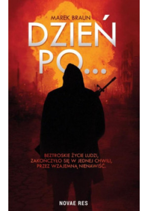Dzień po... - Marek Braun - książka fantasy wyd. 2019