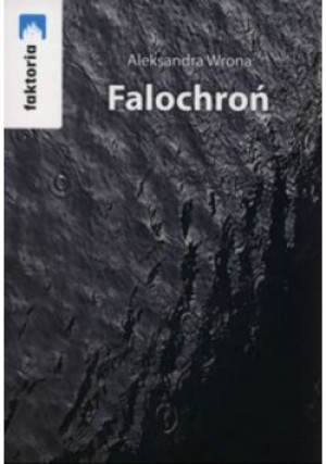 Falochroń - Aleksandra Wrona - książka  wyd. 2015