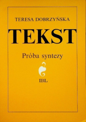 Tekst Próba syntezy - Teresa Dobrzyńska - książka  wyd. 1993