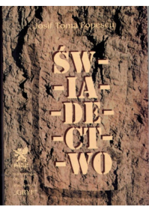 Świadectwo - Josif Toma Popescu - książka  wyd. 1996
