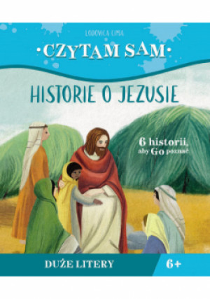 Czytam sam Historie o Jezusie - Lodovica Cima - książka  wyd. 2022