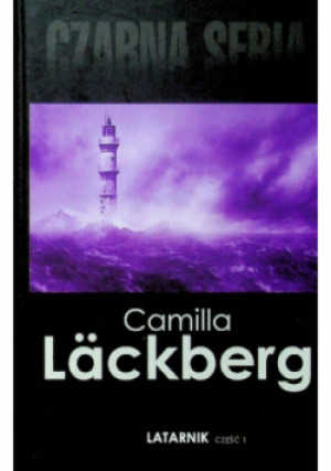 Latarnik Część 1 - Camilla Lackberg - książka  wyd. 2014