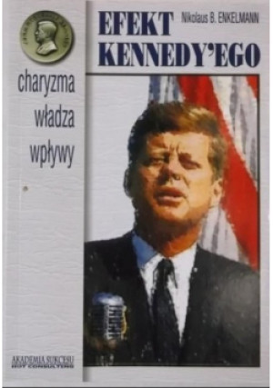 Efekt Kennedyego - Nikolaus Enkelmann - książka reportaż wyd. 2004