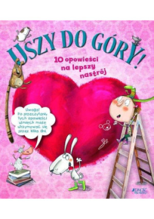 Uszy do góry! 10 opowieści na lepszy nastrój - Soler Jaume, Merc Conangla Maria - książka  wyd. 2019