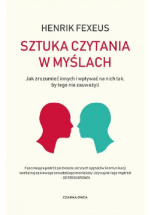 Sztuka czytania w myślach - Henrik Fexeus - książka  wyd. 2023