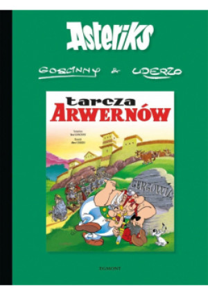 Asteriks T.11 Tarcza Arwernów - Goscinny Rene, Uderzo Albert - książka  wyd. 2025