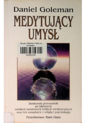 Medytujący Umysł - Daniel Goleman - książka  wyd. 1998