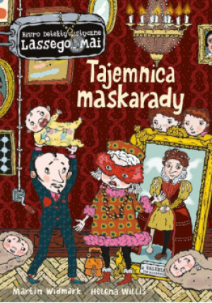 Tajemnica maskarady - Helena Willis, Martin Widmark - książka  wyd. 2023
