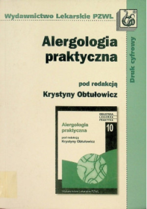 Alergologia praktyczna - Krystyna Obtułowicz - książka  wyd. 2001