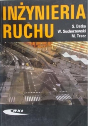 Inżynieria ruchu - S. Dadtka - książka  wyd. 1999