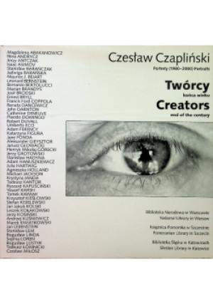 Twórcy końca wieku - Czesław Czapliński - książka  wyd. 2000