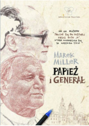 Papież i generał - Marek Miler - książka  wyd. 2015