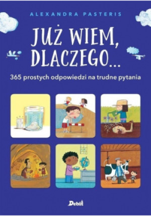 Już wiem dlaczego - Aleksandra Pasteris - książka  wyd. 2019