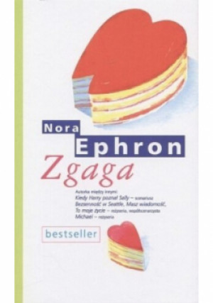 Zgaga - Nora Emphron - książka  wyd. 2005