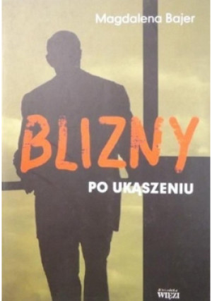 Blizny po ukąszeniu - Magdalena Bajer - książka  wyd. 2005