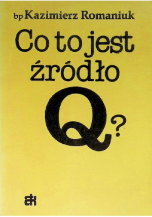 Co to jest źródło Q - Kazimierz Romaniuk - książka  wyd. 1983