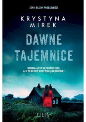 Dawne tajemnice - Krystyna Mirek - książka  wyd. 2022