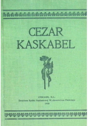 Cezar Kaskabel, 1910 r. - Juliusz Verne - książka  wyd. 1910