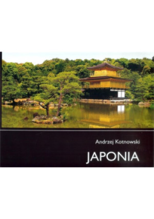 Japonia - Andrzej Kotnowski - książka  wyd. 2018