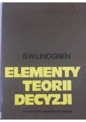 Elementy teorii decyzji - B. W. Lindgren - książka  wyd. 1977