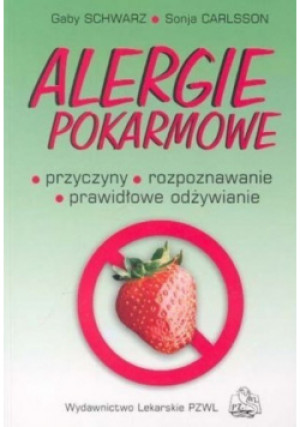 Alergie pokarmowe - Gaby Schwarz - książka  wyd. 2003