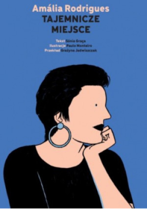Tajemnicze miejsce - Amália Rodrigues - książka  wyd. 2021