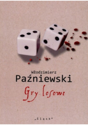 Gry losowe - Włodzimierz Paźniewski - książka  wyd. 2017
