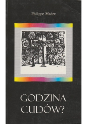 Godzina cudów - Philippe Madre - książka  wyd. 2000