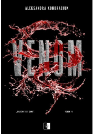 Venom - Aleksandra Kondraciuk - książka  wyd. 2023