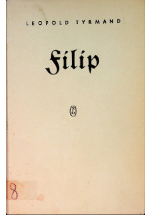 Filip - Leopold Tyrmand - książka  wyd. 1961
