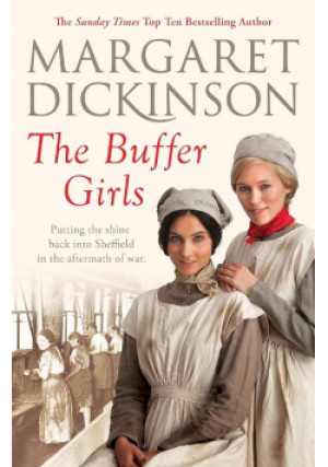 The Buffer Girls - Margaret Dickinson - książka  wyd. 2016