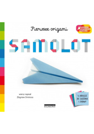 Samolot Akademia mądrego dziecka Pierwsze origami samolot - Dmitroca Zbigniew, Dobrowolska Martyna - książka  wyd. 2020