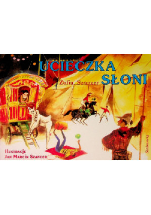 Ucieczka słoni - Zofia Szancer - książka  wyd. 1995
