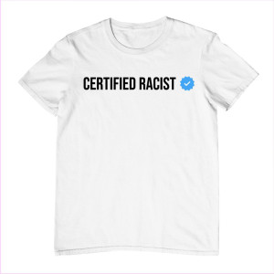 Śmieszna Koszulka Certified Racist Bebes - Biały - L