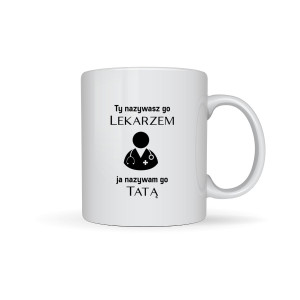 Kubek prezent na dzień ojca - Tata Lekarz