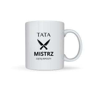 Kubek prezent na dzień ojca - mistrz ciętej riposty