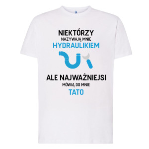 Koszulka prezent na dzień ojca - Tata Hydraulik - Czarny - XL