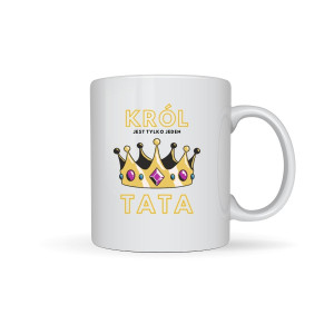 Kubek prezent na dzień ojca - Tata Król